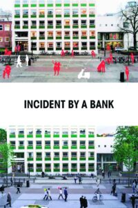 Incident by a Bank 2010 on netflix