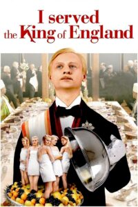 I Served the King of England 2007 on netflix