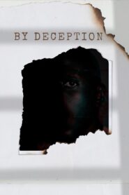By Deception 2022 on netflix