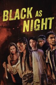 Black as Night 2021 on netflix