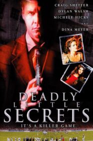 Deadly Little Secrets 2002 on netflix