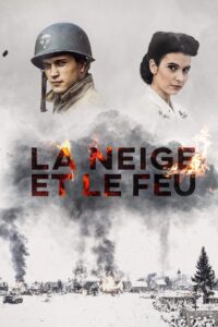 Snow and Fire 1991 on netflix