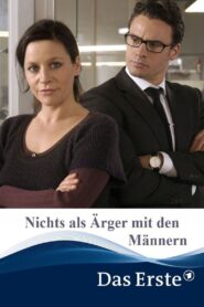Nichts als Ärger mit den Männern 2009 on netflix