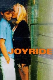 Joyride 1997 on netflix