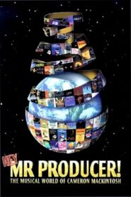 Hey, Mr. Producer! The Musical World of Cameron Mackintosh 1998 on netflix
