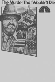 The Murder That Wouldn’t Die 1980 on netflix
