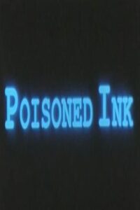 Poisoned Ink 1994 on netflix