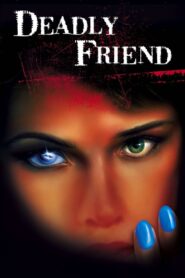Deadly Friend 1986 on netflix