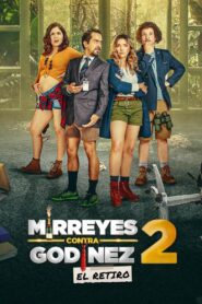 Mirreyes contra Godínez 2: El retiro 2022 on netflix
