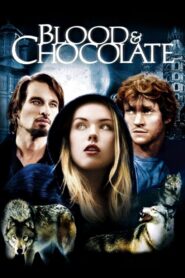 Blood and Chocolate 2007 on netflix