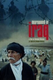 Marooned in Iraq 2002 on netflix