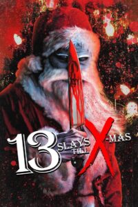 13 Slays Till X-Mas 2020 on netflix