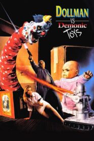 Dollman vs. Demonic Toys 1993 on netflix