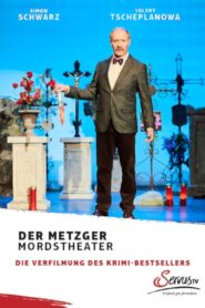 Der Metzger – Mordstheater 2024 on netflix