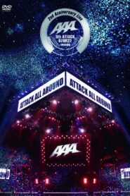 AAA 2nd Anniversary Live -5th ATTACK 070922- Nippon Budokan 2008 on netflix