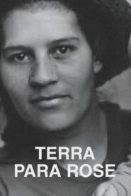 Terra Para Rose 1987 on netflix