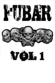 FUBAR Vol. 1 2014 on netflix