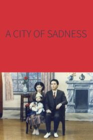 A City of Sadness 1989 on netflix