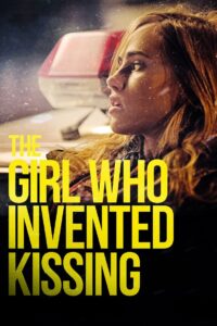 The Girl Who Invented Kissing 2017 on netflix