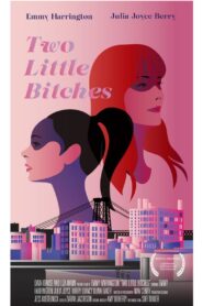 Two Little Bitches 2018 on netflix
