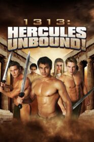 1313: Hercules Unbound! 2012 on netflix