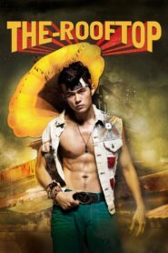 The Rooftop 2013 on netflix