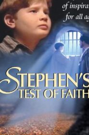 Stephen’s Test of Faith 1998 on netflix