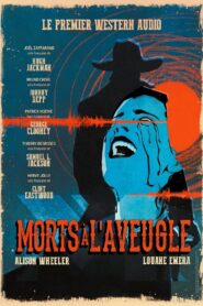 Morts à l’aveugle 2020 on netflix