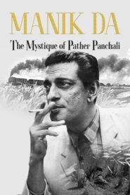 Manik da: The Mystique of Pather Panchali 2021 on netflix