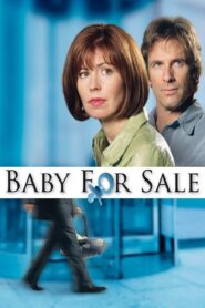 Baby for Sale 2004 on netflix