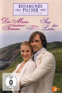 Rosamunde Pilcher: Der Mann meiner Träume 2007 on netflix