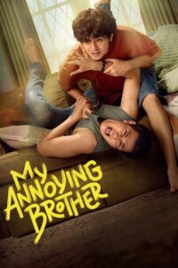 My Annoying Brother 2024 on netflix