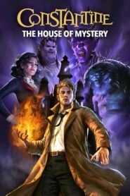 Constantine: The House of Mystery 2022 on netflix