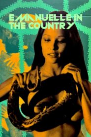 Emanuelle in the Country 1982 on netflix