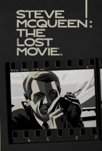 Steve McQueen: The Lost Movie 2021 on netflix