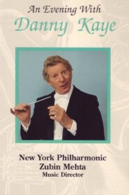 An Evening with Danny Kaye and the New York Philharmonic 1981 on netflix