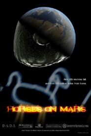 Horses on Mars 2001 on netflix