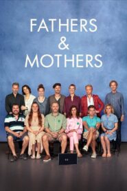 Fathers and Mothers 2022 on netflix