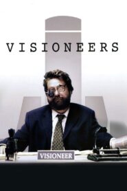 Visioneers 2008 on netflix