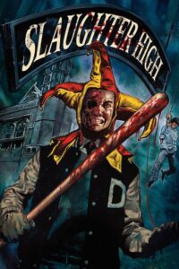 Slaughter High 1986 on netflix
