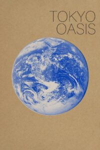 Tokyo Oasis 2011 on netflix