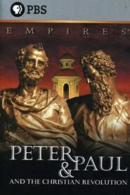 Peter and Paul and the Christian Revolution 2003 on netflix