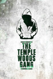 The Temple Woods Gang 2022 on netflix