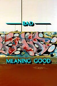 Bad Meaning Good 1987 on netflix