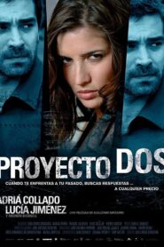 Proyecto Dos 2008 on netflix