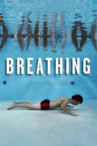 Breathing 2011 on netflix