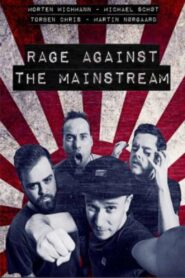 Rage Against The Mainstream 2018 on netflix