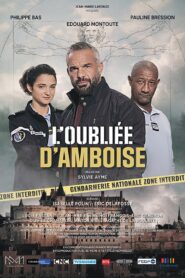 L’oubliée d’Amboise 2022 on netflix