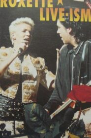 Roxette – Live-Ism 1991 on netflix