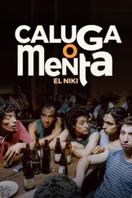 Caluga o Menta 1990 on netflix
